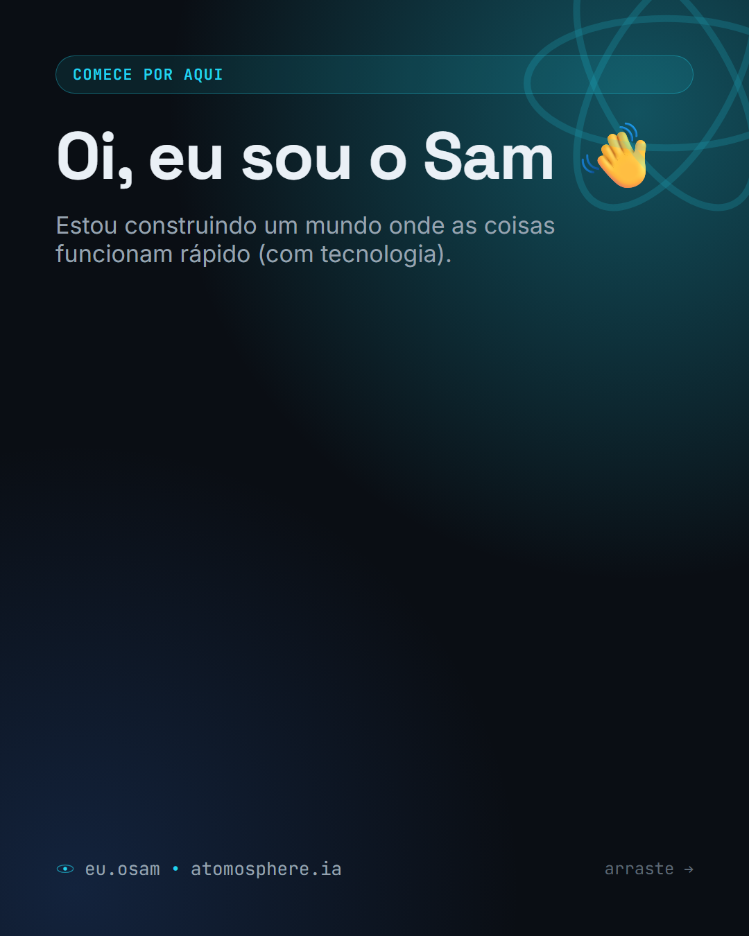Oi, eu sou o Sam 👋 — slide 1