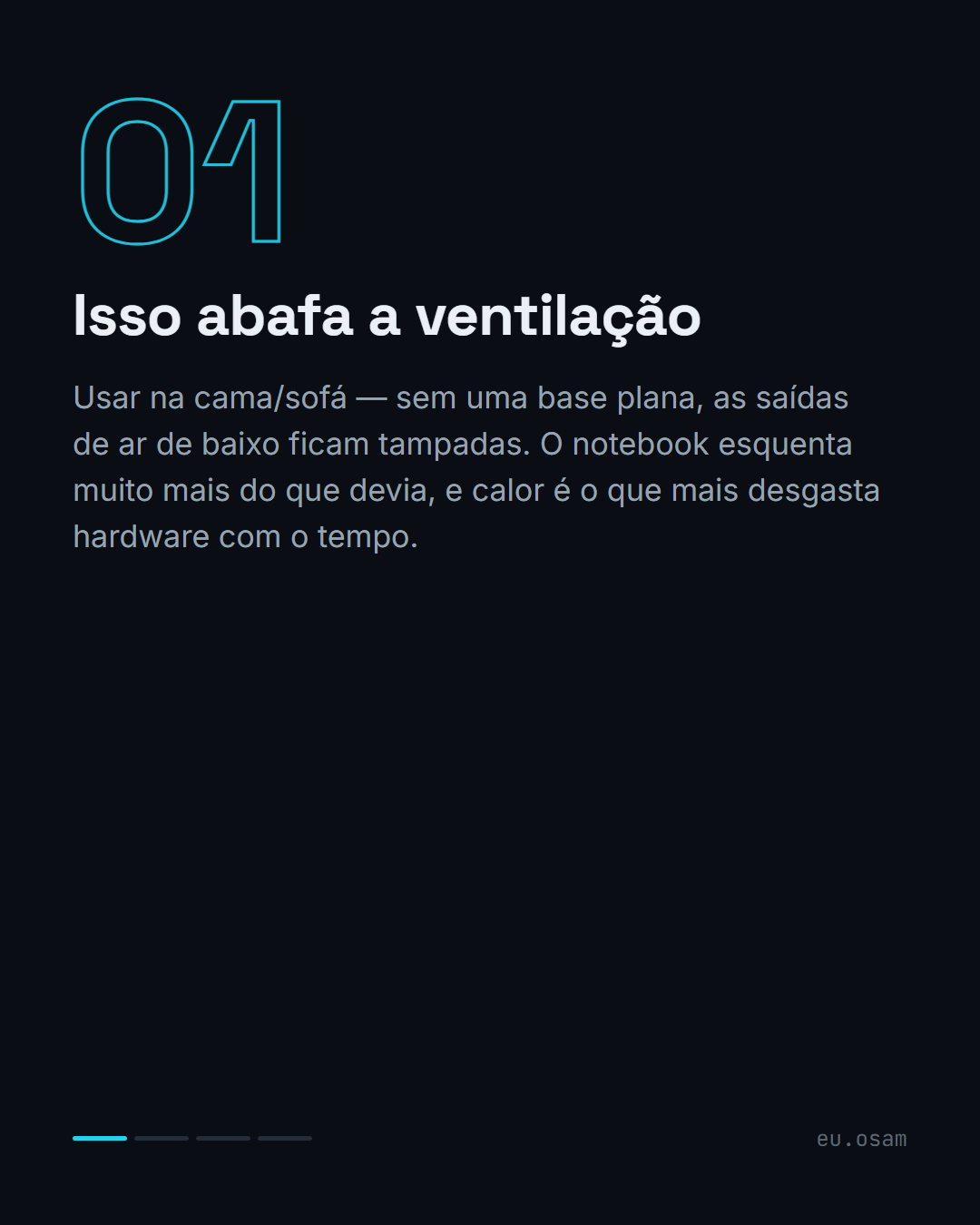 4 hábitos que estão matando seu notebook aos poucos — slide 2
