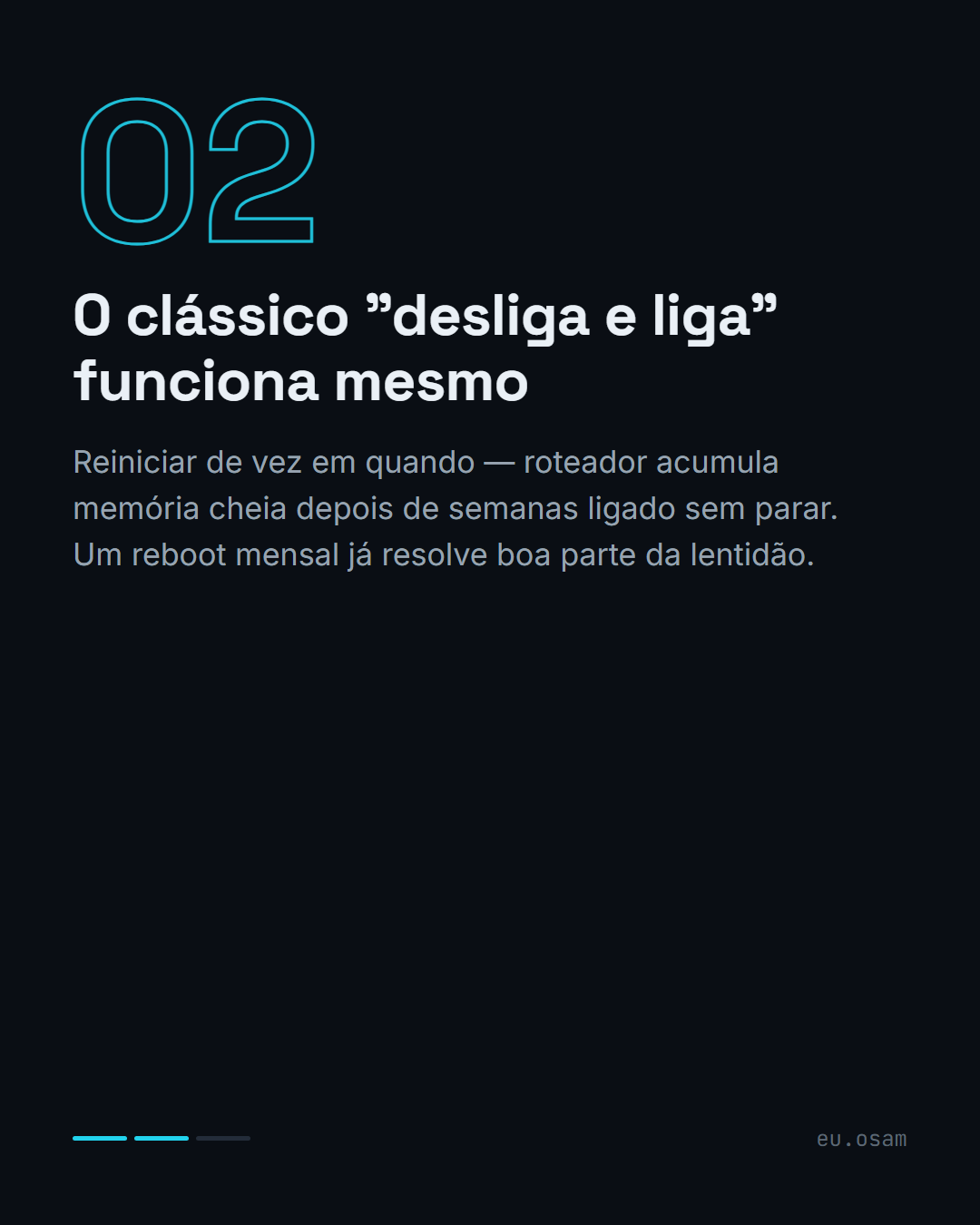 Como melhorar o Wi-Fi de casa sem comprar nada novo — slide 3