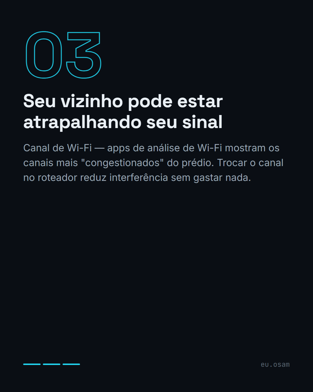 Como melhorar o Wi-Fi de casa sem comprar nada novo — slide 4